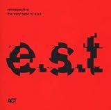 Retrospective - The Very Best of E.S.T.