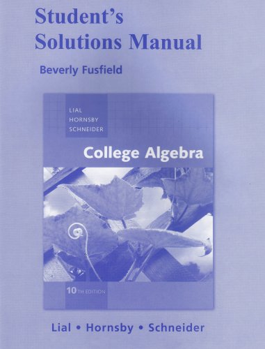 Student Solutions Manual for College Algebra