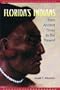 Florida's Indians from Ancient Times to the Present (Native Peoples, Cultures, and Places of the Southeastern United States)