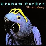 Graham Parker｜The Real Macaw
