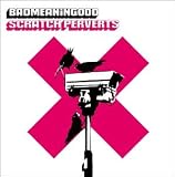 Badmeaningood Vol.4: Mixed By the Scratch Perverts