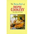The Dairy Book of Home Cookery: New Edition for the Nineties