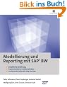 Modellierung und Reporting mit SAP BW