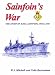 Sainfoin's War: The Story of H.M.S. Sainfoin 1944 to 1946