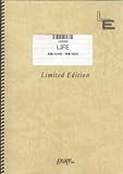 バンドスコア LIFE/キマグレン(LBS929)[オンデマンド]-