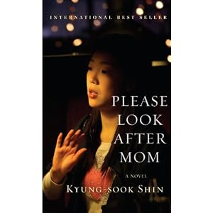 Kyung-sook Shin - Please Look After Mom Reviews