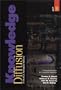 Knowledge Diffusion in the U.S. Aerospace Industry: Managing Knowledge for Competitive Advantage (2 Volumes)