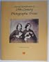 Care and Identification of 19Th-Century Photographic Prints (Kodak Books)