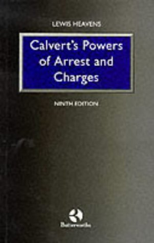 Calvert's Powers of Arrest and Charges