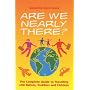 Are We Nearly There?: The Complete Guide to Travelling with Babies, Toddlers and Children
