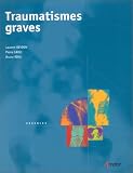 Les traumatismes graves aux urgences