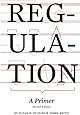 Regulation: A Primer