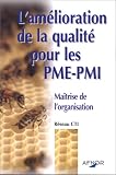 L'Am�lioration de la qualit� pour les PME-PMI