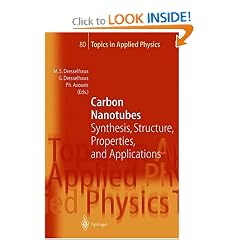 Carbon Nanotubes: Synthesis, Structure, Properties and Applications