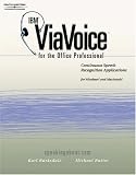 IBM ViaVoice for the Office Professional: Speec Recognition Series