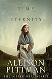 For Time and Eternity (Sister Wife)
