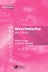 Wine Production: Vine to Bottle (Food Industry Briefing)