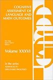 Cognitive Assessment of Language and Math Outcomes: (Advances in Discourse Processes)