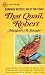 Search : That Quail, Robert