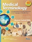 Medical Terminology: A Programmed Learning Approach to the Language of Health Care