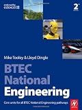 BTEC National Engineering, Second Edition: Core units for all BTEC National Engineering pathways