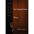 The Spanking Room: A Child's Eye View of the Jehovah Witnesses by  William Coburn