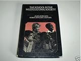 The School in the multicultural society : a reader