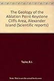 The geology of the Ablation Point-Keystone Cliffs area, Alexander Island