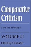 Comparative Criticism: Volume 21, Myth and Mythologies
