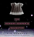 The Memory Keeper's Daughter