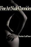 Fine Art Nude Chronicles - Naked Seduction (Erotica in Shadows)