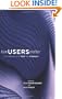 How Users Matter: The Co-Construction of Users and Technology (Inside Technology)