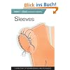 Sleeves: A Directory of Design Details and Techniques (Select-N-Stitch Fashion Elements)
