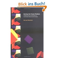 Solving the Frame Problem: A Mathematical Investigation of the Common Sense Law of Inertia (Artificial Intelligence)