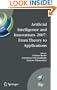 Artificial Intelligence and Innovations 2007: From Theory to Applications: 4th IFIP International Conference on Artificial Intelligence Applications ... in Information and Communication Technology)