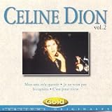 Revue Céline Dion  / Céline Dion (Vol.2) ; Mon ami m'a quittée, Je ne veux pas...