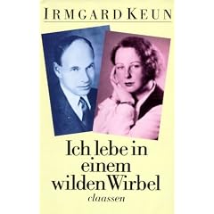 Ich lebe in einem wilden Wirbel: Briefe an Arnold Strauss 1933-1947