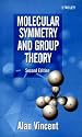 Molecular Symmetry and Group Theory:A Programmed Introduction to Chemical Applications, 2nd Edition