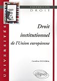 Revue Ellipses Marketing  / Droit institutionnel de l'Union européenne