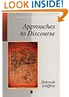 Approaches to Discourse: Language as Social Interaction (Blackwell Textbooks in Linguistics)