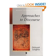 Approaches to Discourse: Language as Social Interaction (Blackwell Textbooks in Linguistics)
