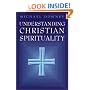 Understanding Christian Spirituality