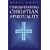 Understanding Christian Spirituality