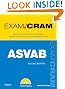 ASVAB Exam Cram: Armed Services Vocational Aptitude Battery (2nd Edition)