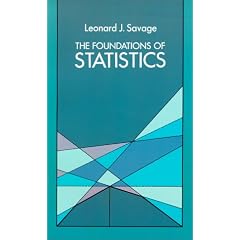 The Foundations of Statistics (Dover Books on Mathematics)