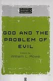 God and the Problem of Evil (Blackwell Readings in Philosophy)