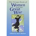 The Virago Book of Women and the Great War