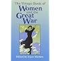 The Virago Book of Women and the Great War by Joyce Marlow