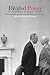 Book Divided Power: The Presidency, Congress, And the Formation of American Foreign Policy (Fulbright Institute Series on International Affairs)