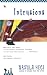 Intrusions (Scribner paperback fiction)